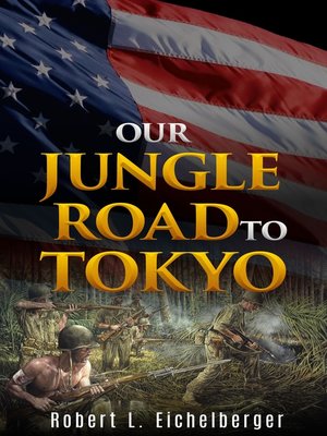 cover image of Our Jungle Road to Tokyo